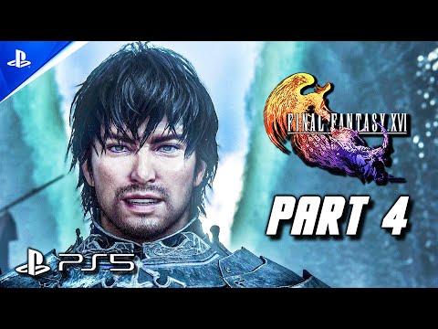 Final Fantasy 16 Gameplay Walkthrough Part 4 (PS5) Full Game 100% - No Commentary