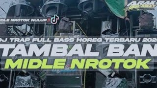 Download lagu Dj Tukang Tambal Ban Terbaru Viral  Tik Tok 2025 ❗Middle Nrotok Full Bass mp3