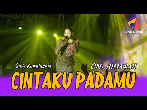 CINTAKU PADAMU ( JADUL ) SILVY KUMALASARI X OM HIMAWAN | HARLAH KE 6 ST ( SETELAH BUKIT BERBUNGA )