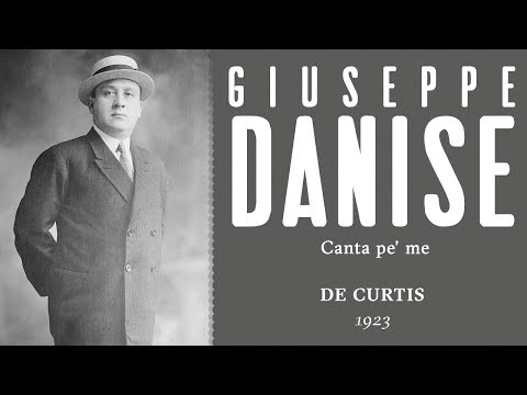 Giuseppe Danise - Canta pe' me [De Curtis] - 1923