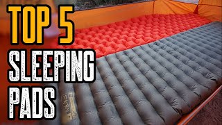 Top 5 Best Sleeping Pads For Camping & Backpacking 2020