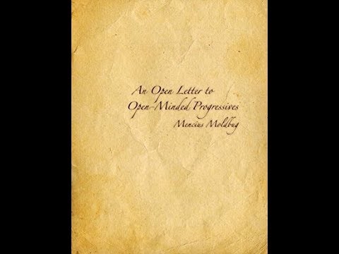 'An Open Letter to Open-Minded Progressives' by Mencius Moldbug - Discussion