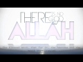 THERE IS NO GOD BUT ALLAH | Amazing ...