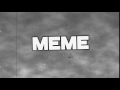 Intro Meme Team 17 Tflyzel AustinFFA