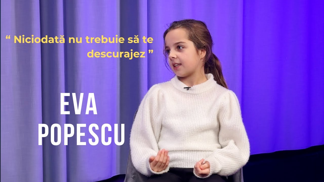 Emisiunea 8. Niciodată nu trebuie să te descurajez. Eva Popescu.