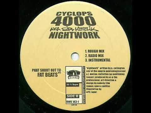 Sir Menelik A.K.A Cyclops 4000 - Nightwork [1997]