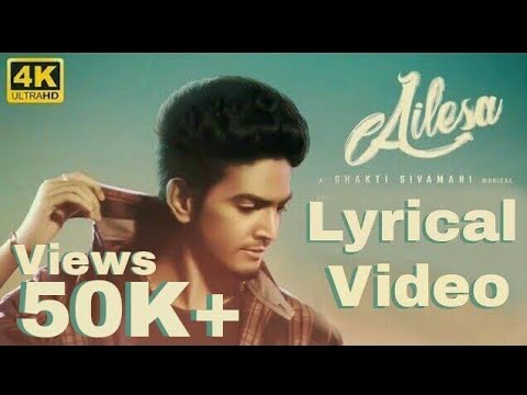 Ailesa | Song | Lyrical Video | Shakthi Sivamani Musical