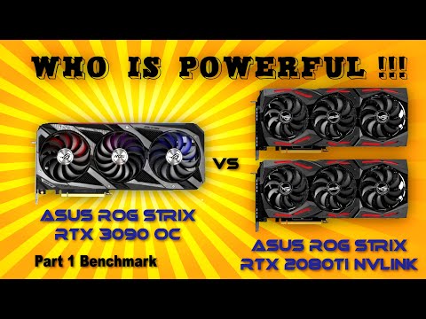 RTX 2080 Ti SLI vs RTX 3090 Benchmark | RTX 2080 Ti SLI Benchmark | RTX 2080 Ti NVLINK Part 1