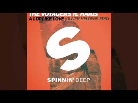 The Voyagers feat. Haris - A Lot Like Love (Oliver Heldens Edit) [Official]