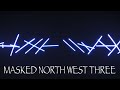 Masked North West Three