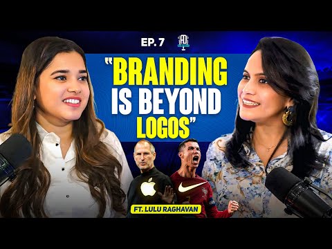 Aleena Dissects Branding For Brands & Individuals ft. Lulu Raghavan | Brand Evangelist | Landor