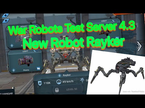 War Robots Test Server 4.3 - New Robot Rayker (Suppression Laser Beam Ability/New Spider Robot)