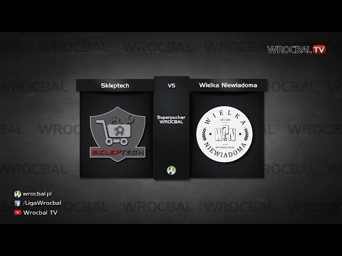 Superpuchar Wrocbal: Skleptech - Wielka Niewiadoma 0:8