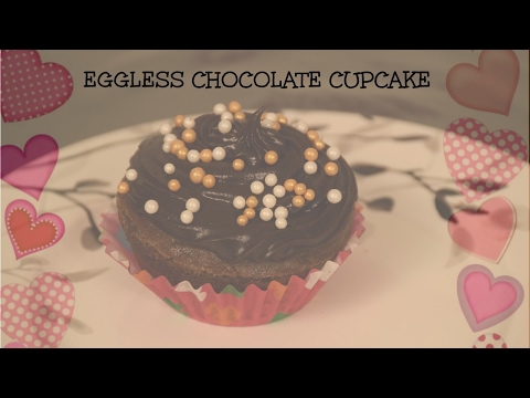 EGGLESS CHOCOLATE CUPCAKE I CHOCOLATE FROSTING I LIV IT UP WITH MILONI
