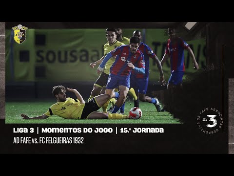 Momentos de Jogo: AD Fafe - FC Felgueiras 1932 | Liga 3 | 15.ª Jornada