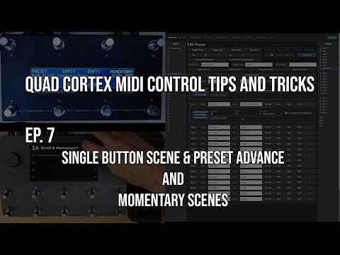 Morningstar MIDI Controller Tips and Tricks for the Quad Cortex - Ep. 7