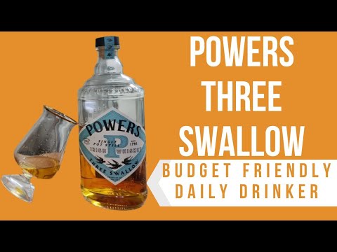 POWERS THREE SWALLOW | Irish Whiskey Review