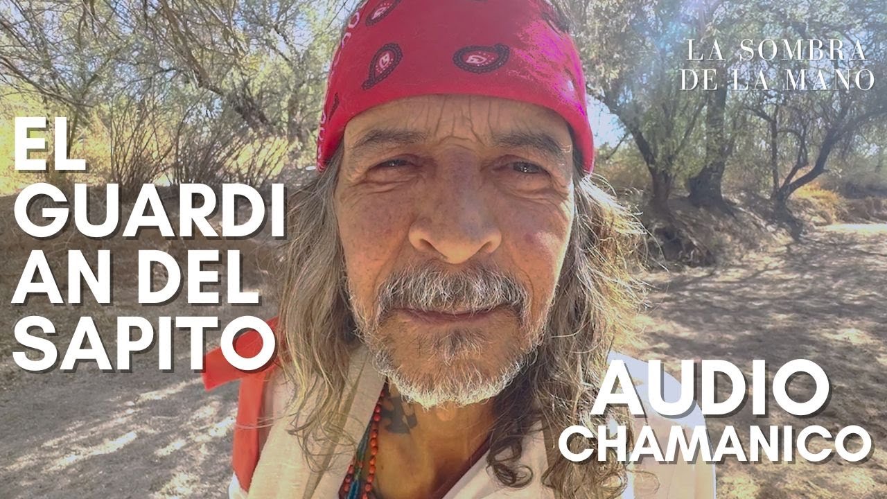 El Guardian del Sapito (Audio Chamanico) Bufo Alvarius