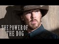 Benedict Cumberbatch | THE POWER OF THE DOG (ST)