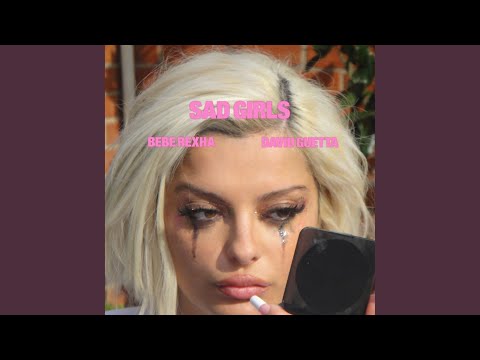 Sad Girls (Extended Mix)