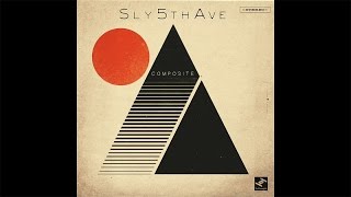 Sly5thAve - Stay