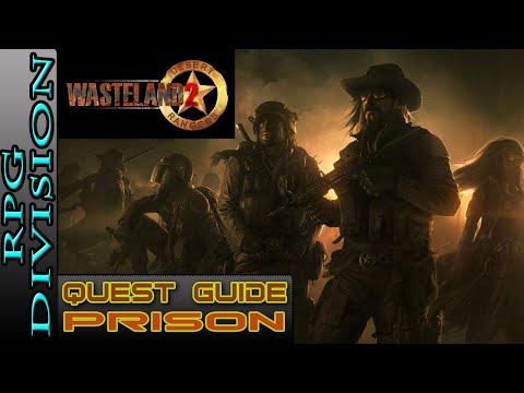 Wasteland 2 - Getting Past Turrets & 2 Ways To Resolve Conflict (Prison)