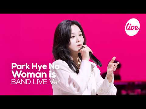 [4K] 뮤지컬 [렘피카] 박혜나(Park Hye Na) “Woman is” Band LIVE | it's Live