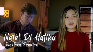 Download lagu Natal Di Hatiku - Jonathan Prawira | Cover by NY7 (Nadia & Yoseph) mp3