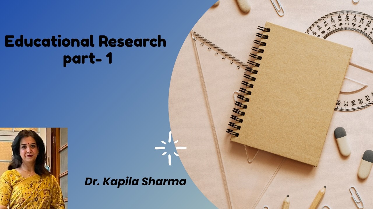 Educational Research- part 1