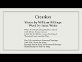 Creation - Music by William Billings, words by Isaac Watts, performed by William Appling Singers.