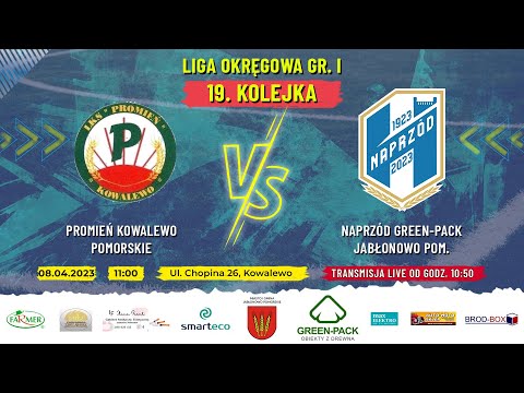 PROMIEŃ KOWALEWO POM. - NAPRZÓD GREEN-PACK JABŁONOWO POM.