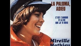 Mireille Mathieu C'est l'amour et la vie que je te dois (1973)