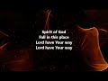 Consuming Fire With Lyrics