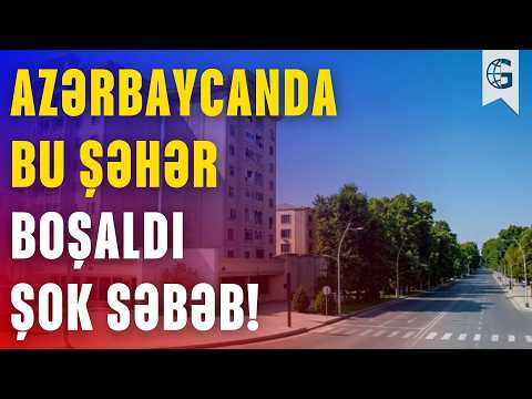 Azərbaycanın bu şəhəri boşalıb: görüntülər şok etdi – VİDEO