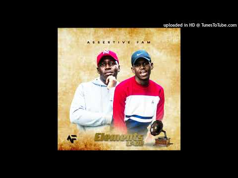 Assertive  fam- iCode (ft. Bobstar noMzeekay & Issa noLija)