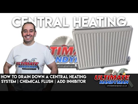How to drain down a central heating system | chemical flush | add inhibitor