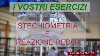 Esercizi di chimica: Stechiometria e reazioni redox