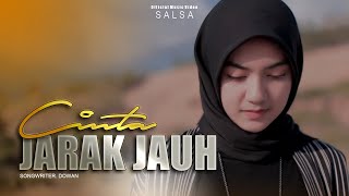 Download lagu Cinta Jarak Jauh - Salsa Lagu terbaru 2021 mp3 Download lagu Cinta Jarak Jauh - Salsa Lagu terbaru 2021 mp3