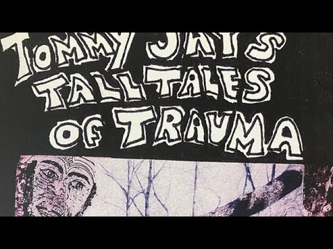 TOMMY JAY - Tall Tales Of Trauma (1974-86 full album) 🇺🇸 Rare Ohio Lo-fi psychedelic cassette