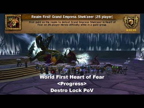 [Progress] WORLD FIRST - Heart of Fear 25 HC - Destro Lock Pov