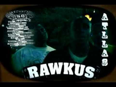 Atllas Rawkus Records .....Factionwork Production