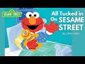 All Tucked In On Sesame Street Read Aloud Story