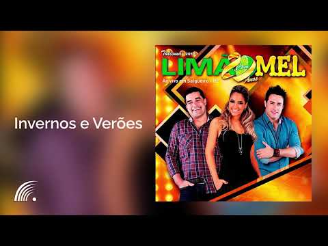 Limão Com Mel - Invernos e Verões - Ao Vivo em Salgueiro - PE