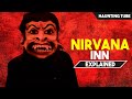 Nirvana Inn (2019) Explained in Hindi | Haunting Tube