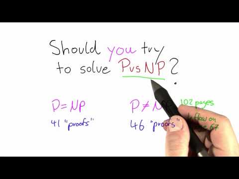 Should You Try To Solve P Vs NP? - Intro to Theoretical Computer Science