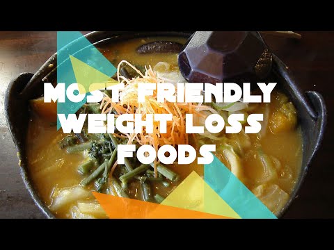 , title : 'The 20 Most Weight Loss Friendly Foods on The Planet'