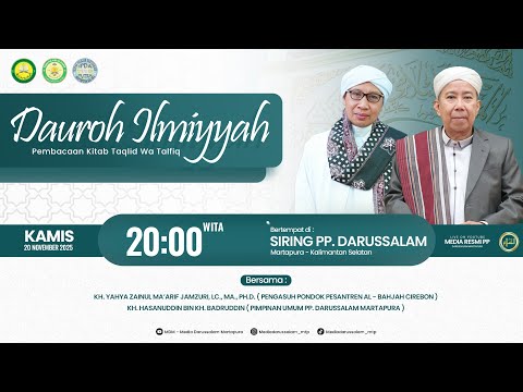DAUROH ILMIAH "PEMBACAAN KITAB TAQLID WA TALFIQ" BERSAMA BUYA YAHYA [ 20 NOVEMBER 2025 ]