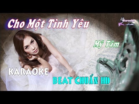 Mix - Cho Một Tình Yêu (Mỹ Tâm) - Karaoke minhvu822 || Beat Chuẩn (Không bè) 🎤