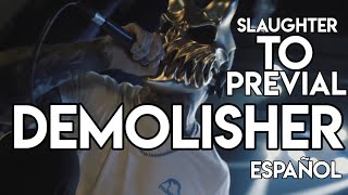 Download lagu SLAUGHTER TO PREVIAL - DEMOLISHER - SUB ESPAÑOL mp3 Download lagu SLAUGHTER TO PREVIAL - DEMOLISHER - SUB ESPAÑOL mp3
