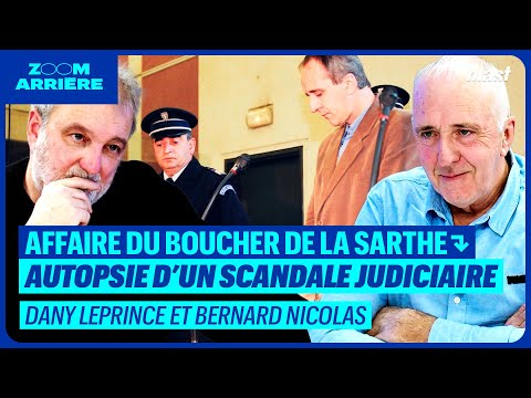 AFFAIRE DU BOUCHER DE LA SARTHE : AUTOPSIE D’UN SCANDALE JUDICIAIRE